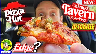 Pizza Hut® Chicago Tavern Style Ultimate Pizza Review 🍕💪 The Edge® Reborn 🤔 Peep THIS Out 🕵️‍♂️ [upl. by Fosque]