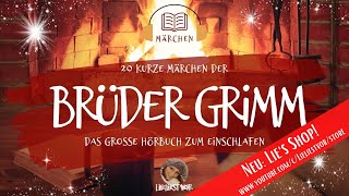 Das große Brüder Grimm Hörbuch langes Hörbuch zum Einschlafen  20 Märchen [upl. by Walli]