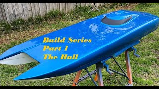 Giant RC Boat Build Series Part 1 the Hull [upl. by Harding]