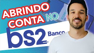 COMO ABRIR CONTA DIGITAL NO BANCO BS2  passo a passo [upl. by Meelak]