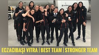 Eczacibaşi Vitra  Best Team  Stronger Together [upl. by Dasya]