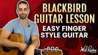 How To Play Blackbird On Guitar Fingerstyle  Blackbird Guitar Tabs PDF [upl. by Annat229]