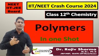 Polymer Chemistry  Polymers in one Shot chemistry jee2024 NEET2024 [upl. by Raoul]