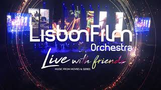 Lisbon Film Orchestra Live with Friends  6 janeiro na Altice Arena [upl. by Greenwood]