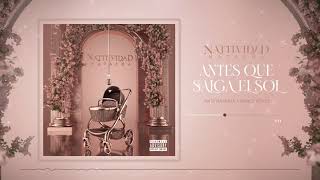 Natti Natasha  Antes Que Salga el Sol Official Audio [upl. by Colon]