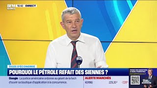 Doze déconomie  Pourquoi le pétrole refait des siennes [upl. by Carolus623]