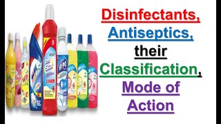 Microbiology Disinfectants Antiseptics their Classification Mode of Action BPharmacy3rd Sem [upl. by Naicad]