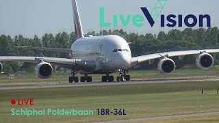 Live Vision  Schiphol  Polderbaan 18R36L [upl. by Ammon459]