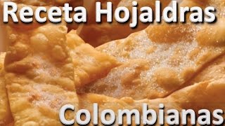 Como Hacer Hojaldras Caseras Fáciles  Hojaldra colombiana Receta [upl. by Elocyn]