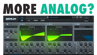 How to make XFER SERUM sound like any ANALOG SYNTH [upl. by Rooker]