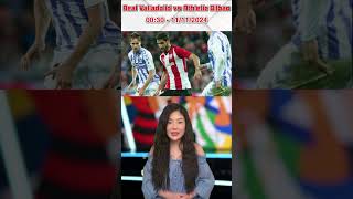 Dự đoán kết quả trận đấu giữa Real Valladolid và Athletic Bilbao laliga bongda football [upl. by Etram]