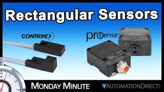 Contrinex amp ProSense Rectangular Sensors  Monday Minute at AutomationDirect [upl. by Nosiaj]