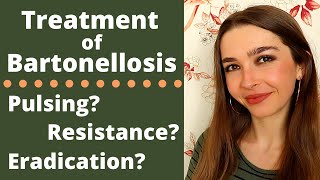 Bartonellosis Treatment FAQs  Rifampin Resistance Complete Eradication Pulsing Antibiotics [upl. by Marena]