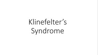 Klinefelters Syndrome  For Medical Students [upl. by Vasti]