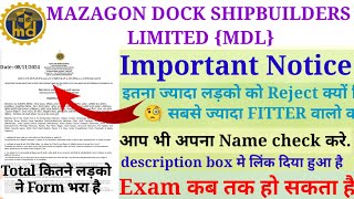 MAZAGON DOCK SHIPBUILDERS LIMITED IMPORTANT NOTICEShortlist for skill testआवश्यक सूचनाReject list [upl. by Casilde496]