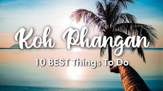 KOH PHANGAN THAILAND 2023  10 Incredible Things To Do In amp Around Koh Phangan [upl. by Wilhelmine547]