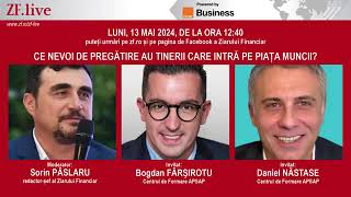 Ce nevoi au tinerii care intră pe piața muncii ▪ Bogdan Fârșirotu președinte APSAP ▪ ZF LIVE [upl. by Scharaga479]