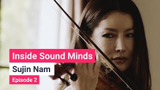 Inside Sound Minds – Episode 2 – Sujin Nam [upl. by Gunther]