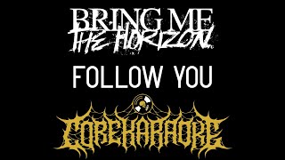 Bring Me The Horizon  Follow You Karaoke Instrumental [upl. by Maribelle]