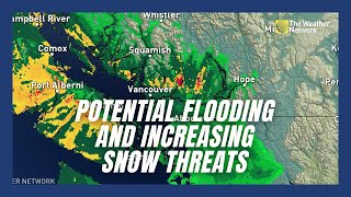 Potential Flooding for BC and Increasing Snow Threats for Parts of Canada [upl. by Alcina185]