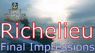 World of Warships Richelieu Final Impressions [upl. by Ethyl]