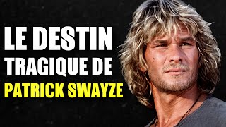 Le destin tragique de PATRICK SWAYZE [upl. by Lennaj]