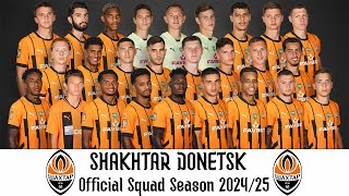 Shakhtar Donetsk Official Squad Season 202425  Premier Liga 2425  UEFA Champions League 202425 [upl. by Netsriik433]