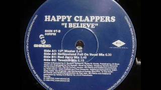 Happy Clappers  I Believe 12 quot Master [upl. by Oir414]