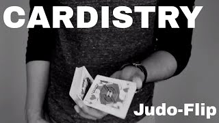 CARDISTRY TUTORIAL  JudoFlip Tutorial [upl. by Gauntlett]