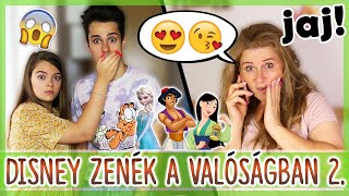 DISNEY ZENÉK A VALÓSÁGBAN 2 [upl. by Linson203]