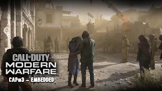 Call of Duty Modern Warfare 2019  Embedded  Capitulo 3  Difficultad Realista [upl. by Nigle711]