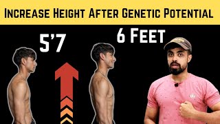 Can Height Increase more than Genetic Potential  I Increased 10 Inches After 18 [upl. by Ayikan]