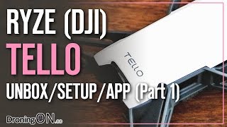 DroningON  RyzeDJI Tello Review Part 1  Unboxing Setup amp App [upl. by Netsew]