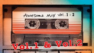 Guardians of the Galaxy Awesome Mix Vol 1 amp Vol 2 Full Soundtrack [upl. by Akenat546]