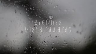 Misty Edwards  Eternity Official Lyric Video [upl. by Inanuah]