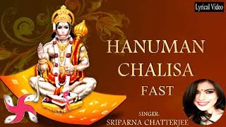 Hanuman Chalisa Fast  Hanuman Chalisa  हनुमान चालीसा [upl. by Leena]