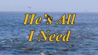 He’s All I Need  Praise Song Alvin Slaughter [upl. by Publias540]