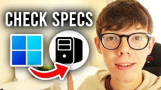 How To Check PC Specs  Full Guide [upl. by Hudson970]