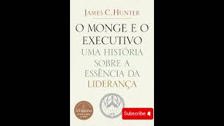 quotO Monge e o Executivo Audiobook Transformador para sua Liderança 🎧🚀quot [upl. by Hiltan]