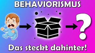 Behaviorismus  einfach erklärt  Erzieherwissen [upl. by Natsirk617]