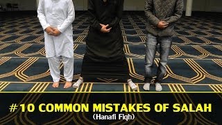 PART 1 10 MOST COMMON MISTAKES OF SALAH HANAFI [upl. by Adaminah]