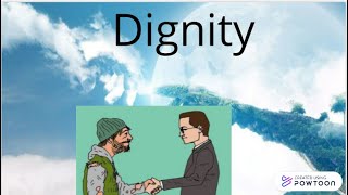 Dignity What is Dignity  What is Global Dignity day [upl. by Daitzman]