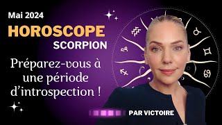 ♏️ Horoscope SCORPION  mai 2024 [upl. by Dabbs195]