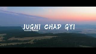 JUGNI CHAD GYI  MUSICAL CORDS  AI ARTIST [upl. by Yenahpets]