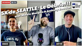 DV Talks Moto Le débrief du Supercross de Seattle avec Marvin Musquin et David Vuillemin [upl. by Allimak]