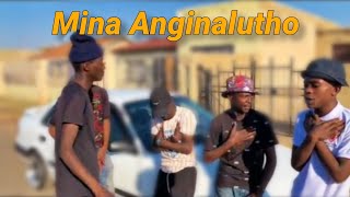 Mina Anginalutho Gwijo  Lyrics [upl. by Bull]