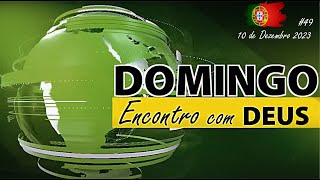 Reunião Encontro com Deus  10Dezembro23 [upl. by Htiekram772]