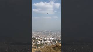 Kite Flying at Nepal’s hill ground [upl. by Rotsen]