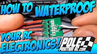 How To Waterproof RC Electronics For Scalers Racers and Bashers [upl. by Arymas841]