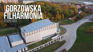 Gorzowska Filharmonia  Jesień 2023 [upl. by Maeve]